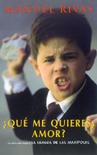 Qué me quieres, amor? (Relatos). Nueva edición.