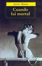Stock image for Cuando Fui Mortal/when I Was Mortal for sale by RecicLibros