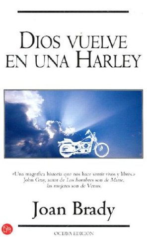 9788495501462: Dios Vuelve En Una Harley (Punto De Lectura)