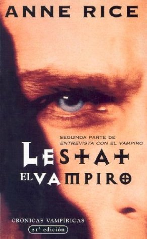 9788495501660: Lestat el vampiro (Spanish Edition)
