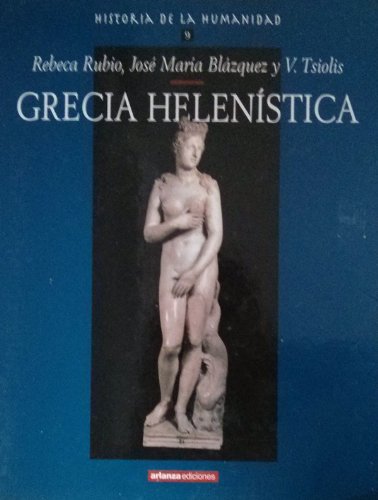 Beispielbild fr Grecia Helenstica zum Verkauf von Hamelyn