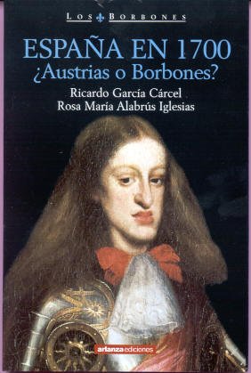 Beispielbild fr Espaa en 1700. austrias O Borbones? zum Verkauf von Hamelyn