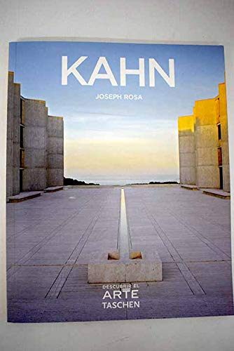KAHN 1901 - 1974 (BASIC ARCHITECTURE)
