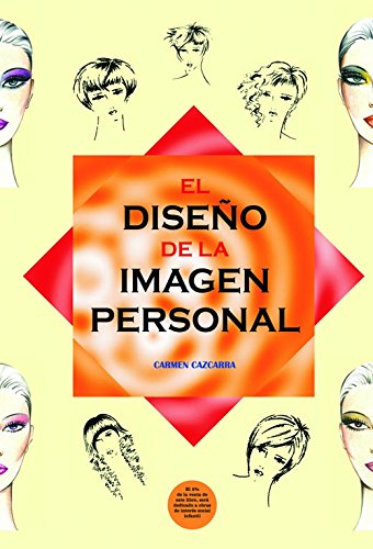 9788495506177: El Diseo De La Imagen Personal