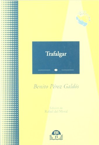 Imagen de archivo de TRAFALGAR a la venta por KALAMO LIBROS, S.L.