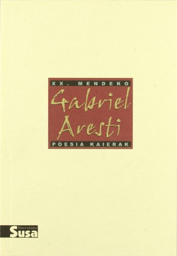 9788495511140: GABRIEL ARESTI - XX.MENDEKO POESIA KAIERAK