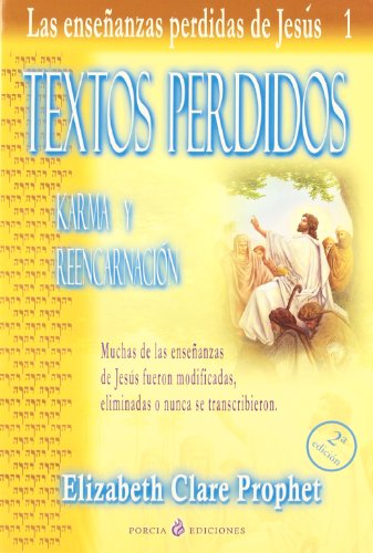 Stock image for Textos Perdidos : Karma y Reencarnacin for sale by Hamelyn