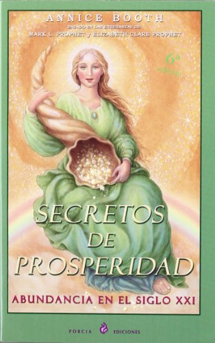 Imagen de archivo de Secretos De Prosperidad/Secrets of Prosperity (Spanish Edition) a la venta por Bookmonger.Ltd