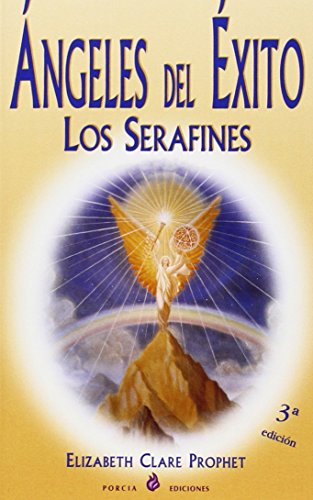 Imagen de archivo de NGELES DEL XITO: LOS SERAFINES a la venta por KALAMO LIBROS, S.L.