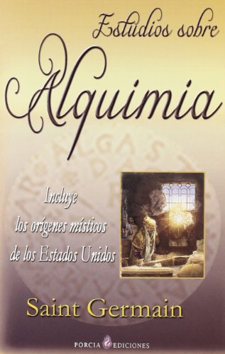 9788495513762: Estudios sobre alquimia/ Studies About Alchemy
