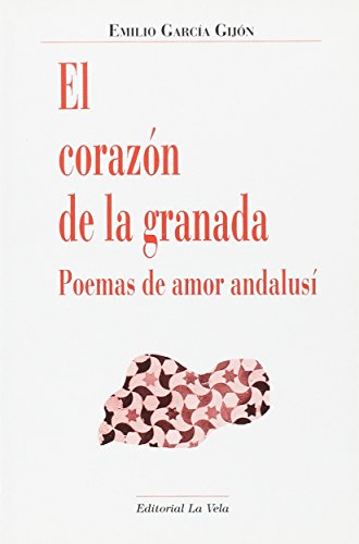 Imagen de archivo de Corazon De La Granada a la venta por Hilando Libros