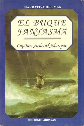 9788495536655: El Buque Fantasma (Spanish Edition)