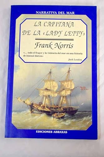 9788495536761: Capitana de la lady letty, la.