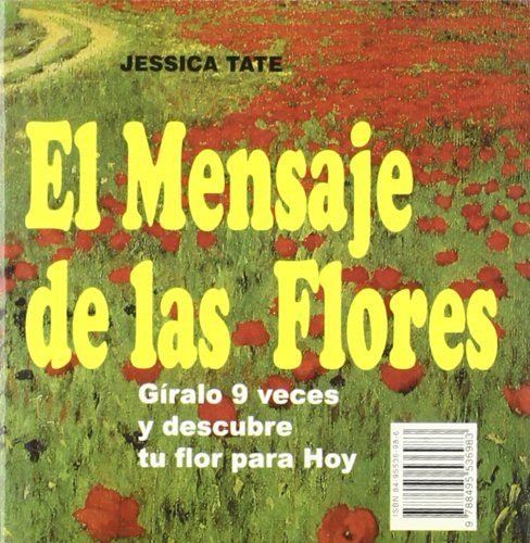 Beispielbild fr Mensaje de las Flores, el zum Verkauf von Hamelyn