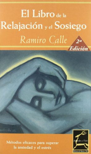 Beispielbild fr El libro de la relajacin y del sosiego zum Verkauf von Librera Prez Galds
