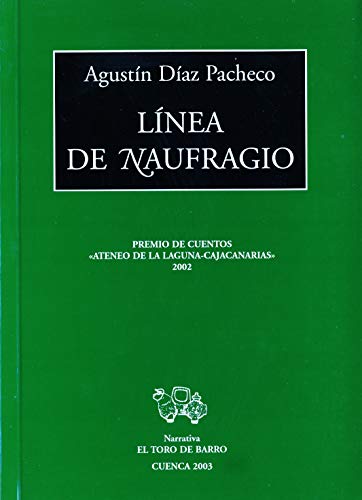 9788495543936: Linea de Naufragio (Spanish Edition)