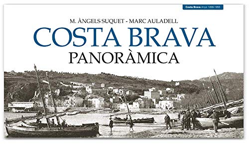 9788495550927: Costa Brava panormica (Catalunya panormica)