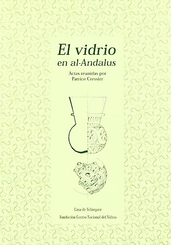 Stock image for El vidrio en al-Andalus for sale by Iridium_Books