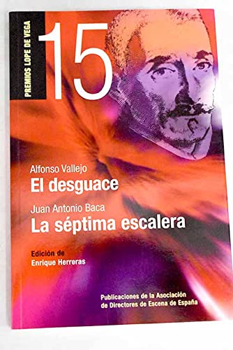 Imagen de archivo de El desguace. La septima escalera a la venta por Librera 7 Colores