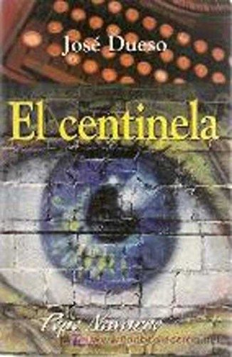 Imagen de archivo de El centinela a la venta por Tik Books GO