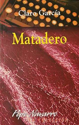 Stock image for Matadero for sale by Hamelyn