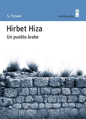 Stock image for HIRBET HIZA: Un pueblo arabe. for sale by KALAMO LIBROS, S.L.