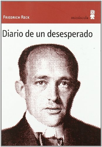 Stock image for Diario de un desesperado for sale by Housing Works Online Bookstore