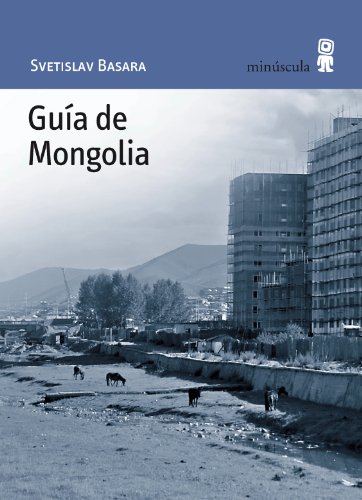 Imagen de archivo de GUIA DE MONGOLIA a la venta por KALAMO LIBROS, S.L.