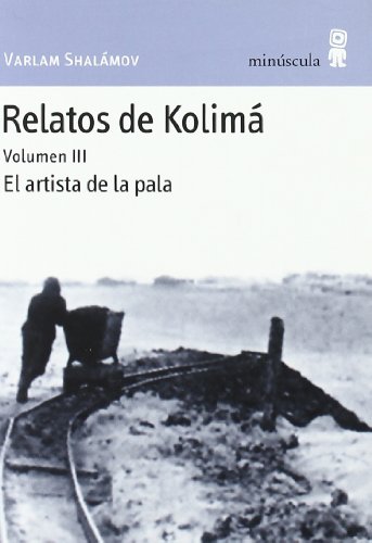 Imagen de archivo de RELATOS DE KOLIMA VOL.3 PN-41 a la venta por Hilando Libros