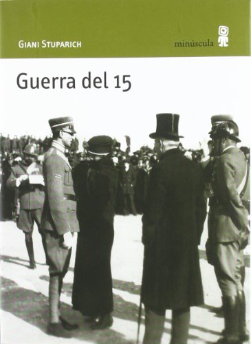 Beispielbild fr GUERRA DEL 15 zum Verkauf von KALAMO LIBROS, S.L.