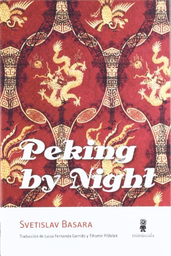Imagen de archivo de PEKING BY NIGHT a la venta por KALAMO LIBROS, S.L.