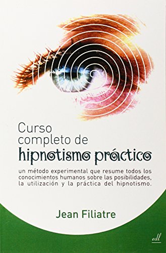 Stock image for HIPNOTISMO PRACTICO, CURSO COMPLETO DE for sale by AG Library