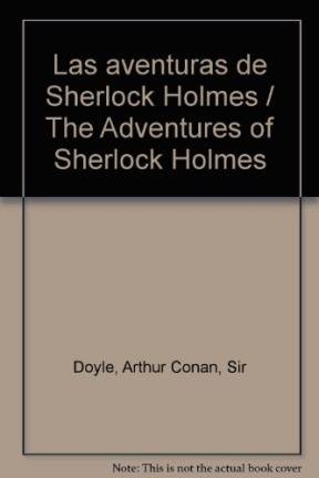Stock image for Las aventuras de Sherlock Holmes / The Adventures of Sherlock Holmes for sale by medimops