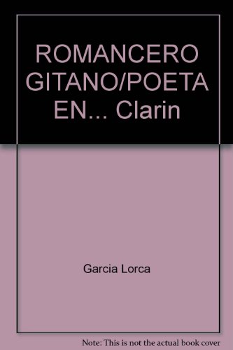 9788495594198: ROMANCERO GITANO/POETA EN... Clarin