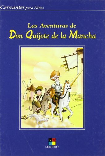 Beispielbild fr Las Aventuras de Don Quijote de Lamancha zum Verkauf von Hamelyn