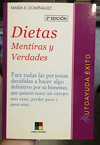 Stock image for Dietas. Mentiras y Verdades for sale by Hamelyn
