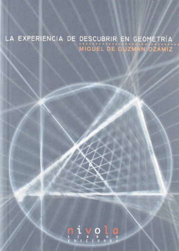 Stock image for La experiencia de descubrir en geometra for sale by medimops
