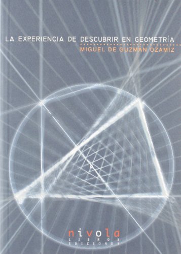 La experiencia de descubrir en geometrÃ­a (9788495599346) by GuzmÃ¡n OzÃ¡miz, Miguel De