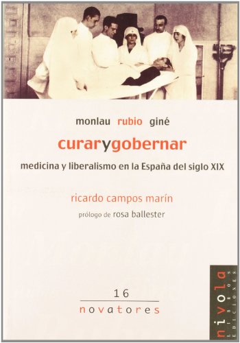 Stock image for Monlau, Rubio y Gin. Curar y gobernar for sale by Librera Prez Galds