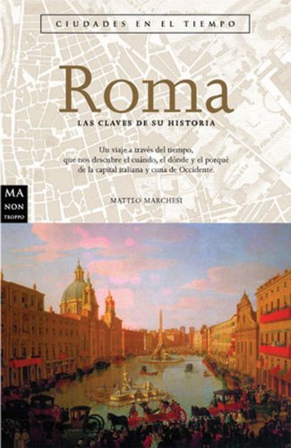 Stock image for Roma . ciudades en el tiempo for sale by Librera Prncep