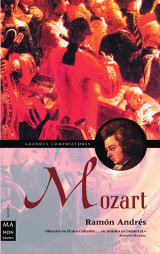 Stock image for Mozart - grandes compositores - (Ma Non Troppograndes Compositores) for sale by Librera Prncep