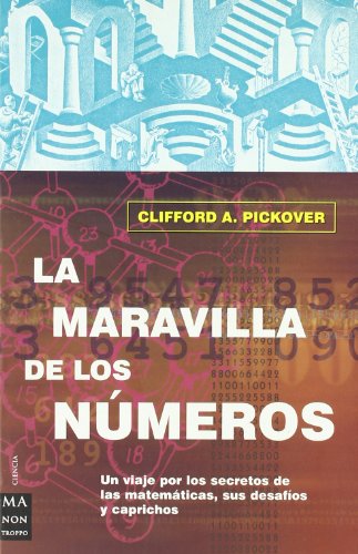 9788495601704: La Maravilla De Los Nmeros