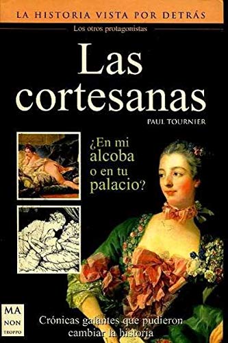 Imagen de archivo de Las cortesanas a la venta por WorldofBooks