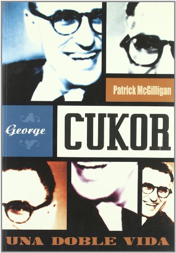 Imagen de archivo de george cukor una doble vida a la venta por Iridium_Books