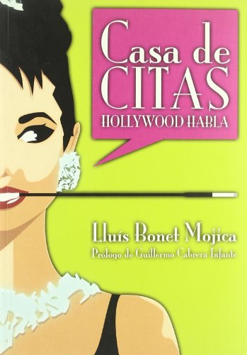 Stock image for Casa de citas : Hollywood habla for sale by medimops