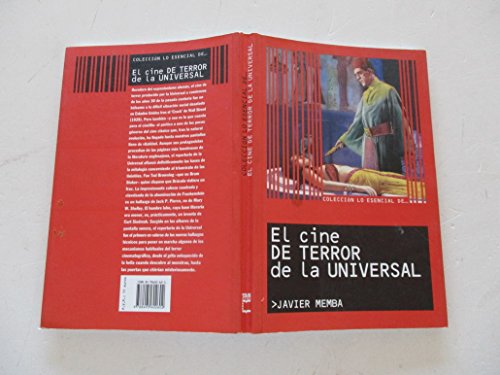 9788495602602: El cine de terror de la Universal (Lo Esencial De.../ The Essentials of...) (Spanish Edition)