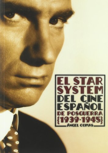 Beispielbild fr El "Star system" del cine espaol de posguerra (1939-1945) zum Verkauf von medimops