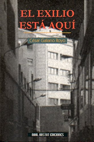 9788495612014: El Exilio Est Aqu