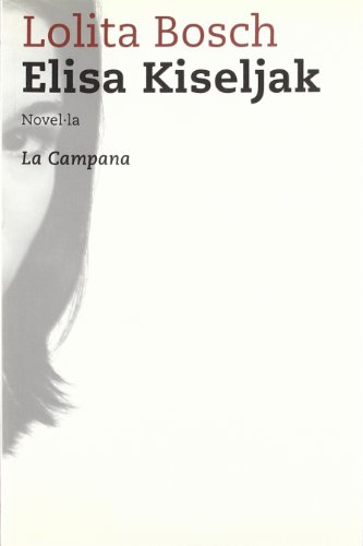 9788495616722: Elisa Kiseljak (Tocs) (Catalan Edition)