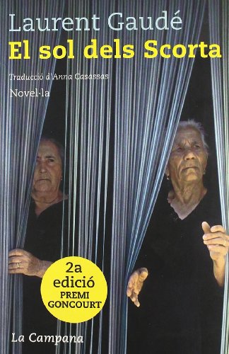 Imagen de archivo de El sol dels Scorta (Tocs) (Catalan Edition) a la venta por PIGNATELLI